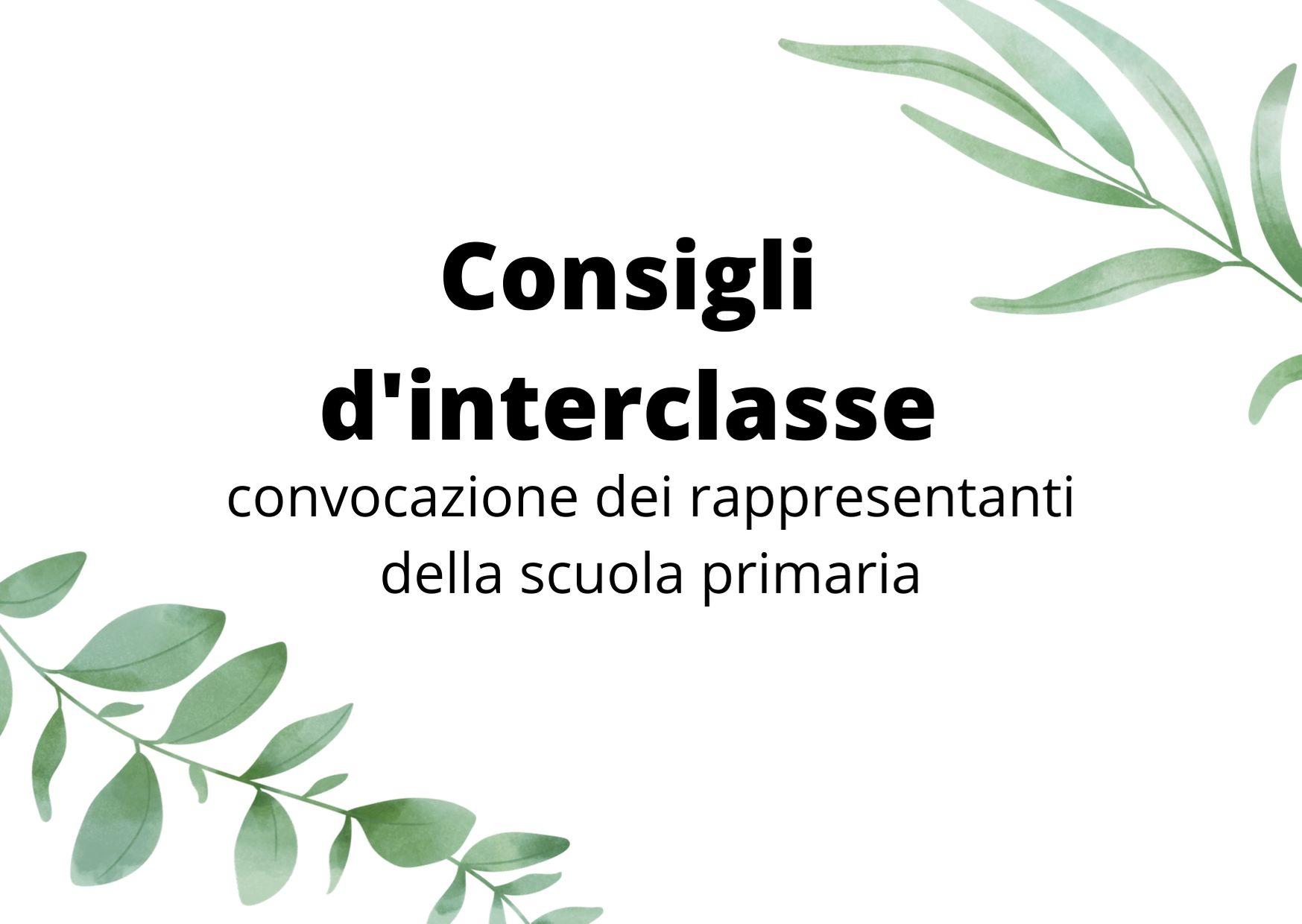 Al momento stai visualizzando Convocazione interclasse – primaria