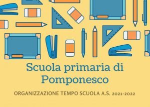 Scopri di più sull'articolo Organizzazione tempo scuola a.s. 2021-2022- scuola primaria di Pomponesco