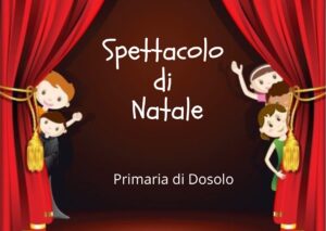 Scopri di più sull'articolo Primaria Dosolo- spettacolo Natale 2023-