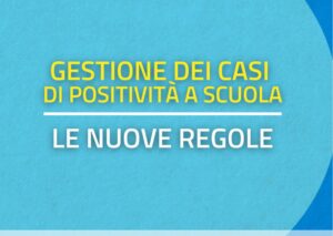 Scopri di più sull'articolo Nuove regole anti Covid-19 per la Scuola