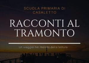 Scopri di più sull'articolo Racconti al tramonto